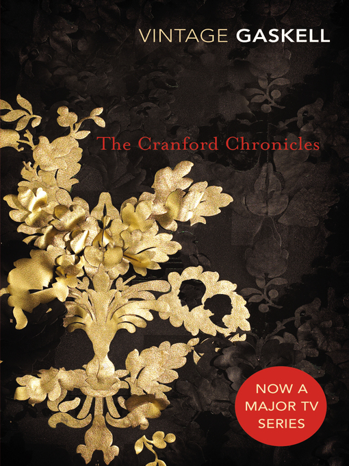 Title details for The Cranford Chronicles by Elizabeth Gaskell - Wait list